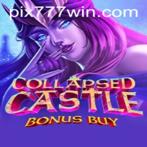 Descubra o Fascinante Mundo de CollapsedCastleBonusBuy no 777win.com