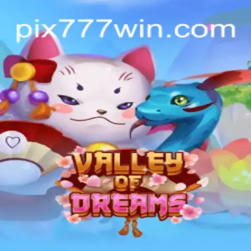 ValleyofDreams: Uma Jornada Imersiva no Universo de 777win.com